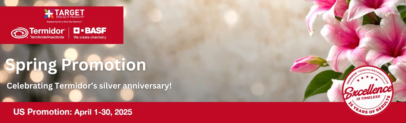 Termidor BASF Spring Promotion April 1-30 2025 Celebrating Termidor's silver anniversary!