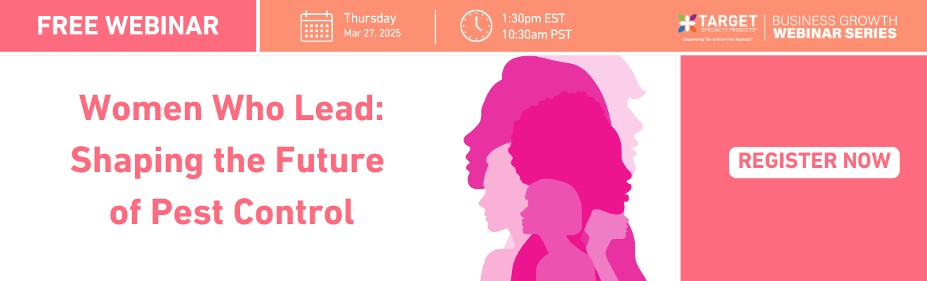 Women Who Lead: Shaping the Future of Pest Control Free Webinar Thu, Mar 27, 2025 10:30 AM - 11:30 AM PDT