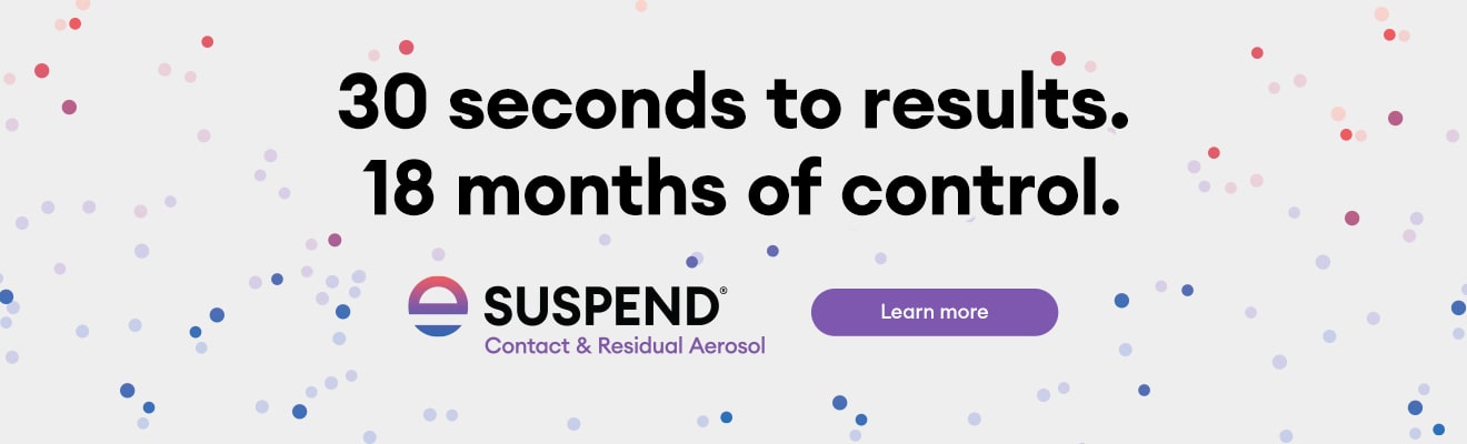 30 seconds to results, 18 months of control - Suspend Contact & Residual Aerosol