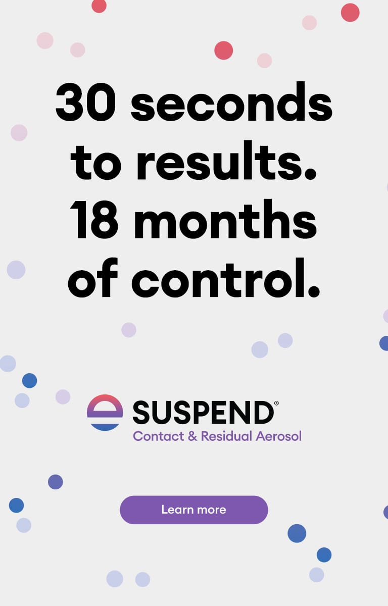 30 seconds to results, 18 months of control - Suspend Contact & Residual Aerosol
